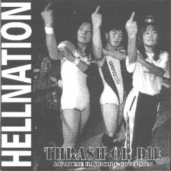Hellnation : Thrash Or Die